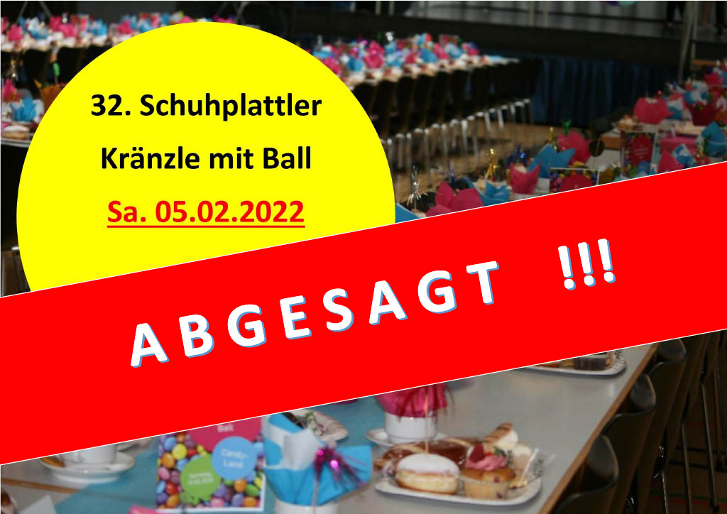2022-02-05 … Absage 32. Schuhplattler Kränzle mit Ball